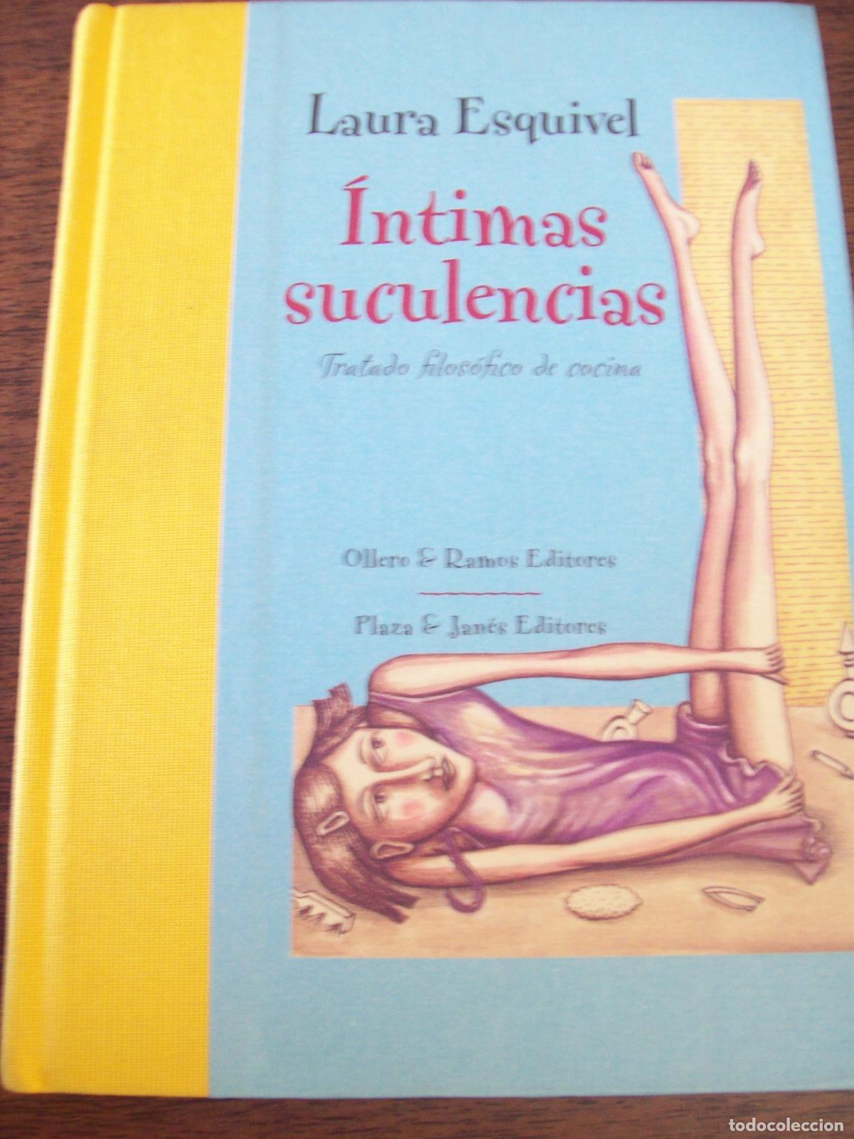 Gebrauchte B&uuml;cher: INTIMAS SUCULENCIAS - Esquivel, L.