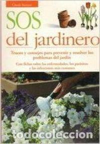 Libros de segunda mano: SOS del jardinero - Bureaux, Claude