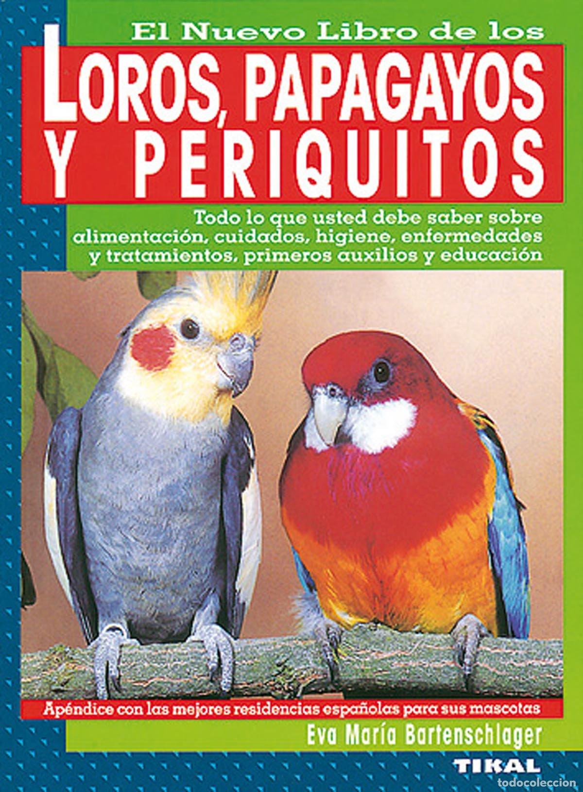 Libros de segunda mano: Loros,Papagayos Y Periquitos