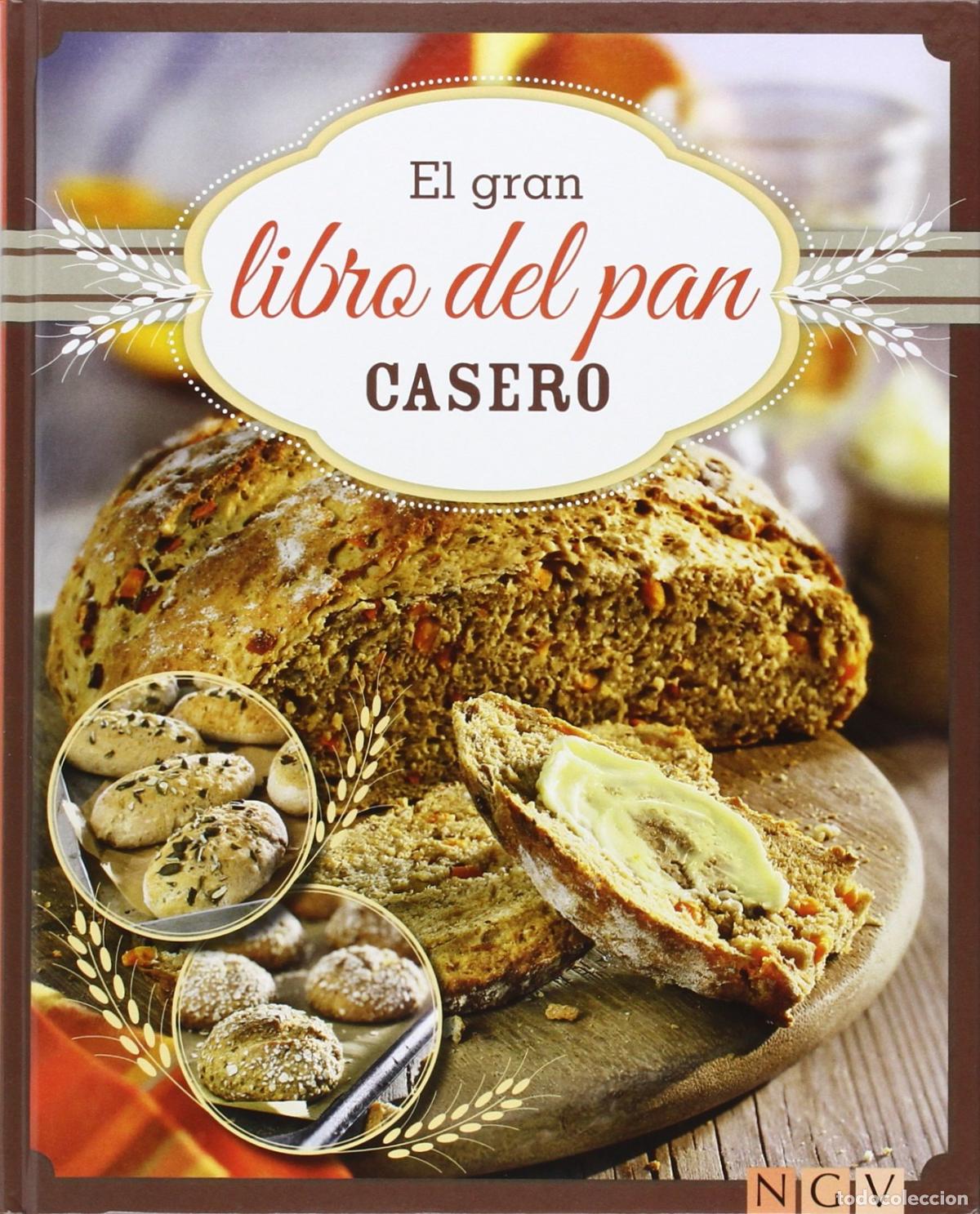 Libros de segunda mano: El Gran Libro Del Pan Casero