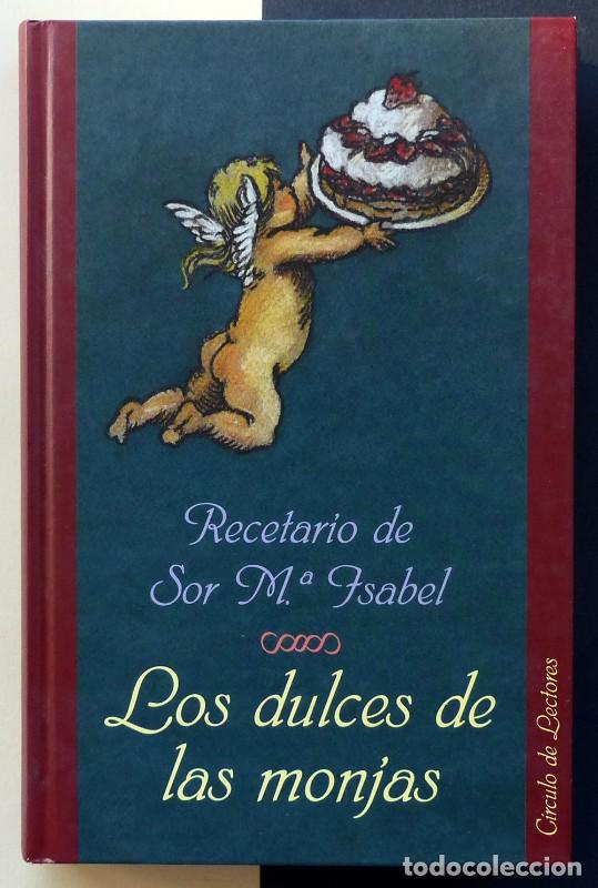 Libros de segunda mano: Los dulces de las monjas