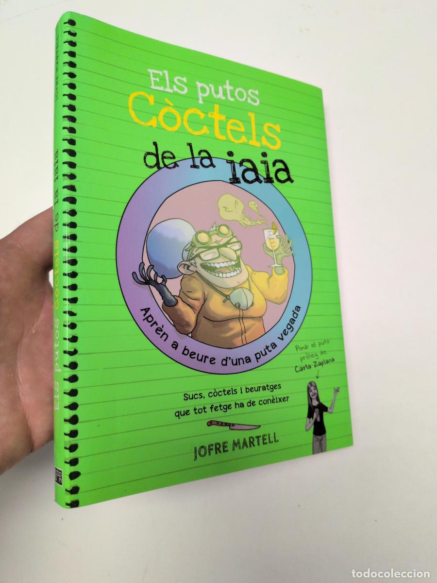 Libros de segunda mano: Els putos c&ograve;ctels de la iaia - Martell Camprub&iacute;, Jofre