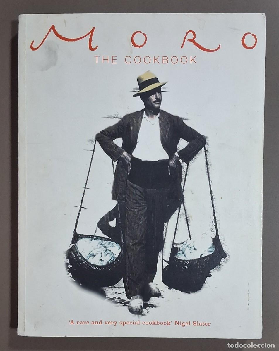 Libros de segunda mano: Moro. The Cookbook. Sam and Sam Clark. Ebury Press 2003. In English. A color. 25 cm. Buen estado!