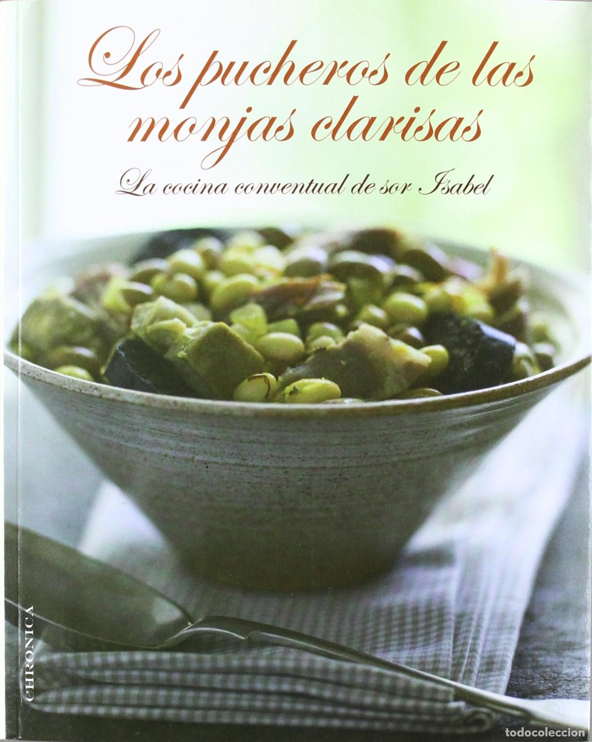 Libros de segunda mano: Pucheros De Las Monjas Clarisas,Los