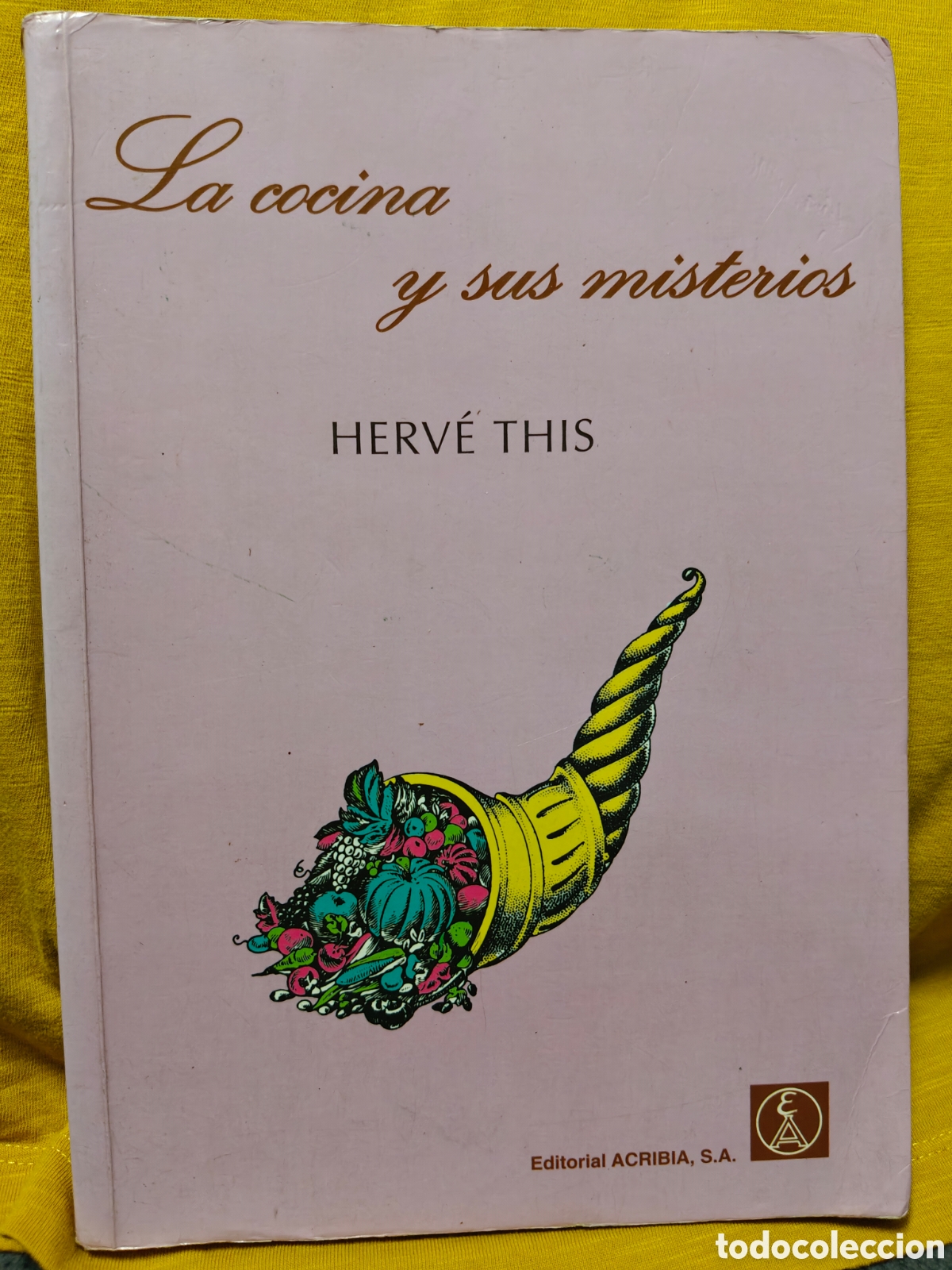 Libros de segunda mano: La cocina y sus misterios, Herve This
