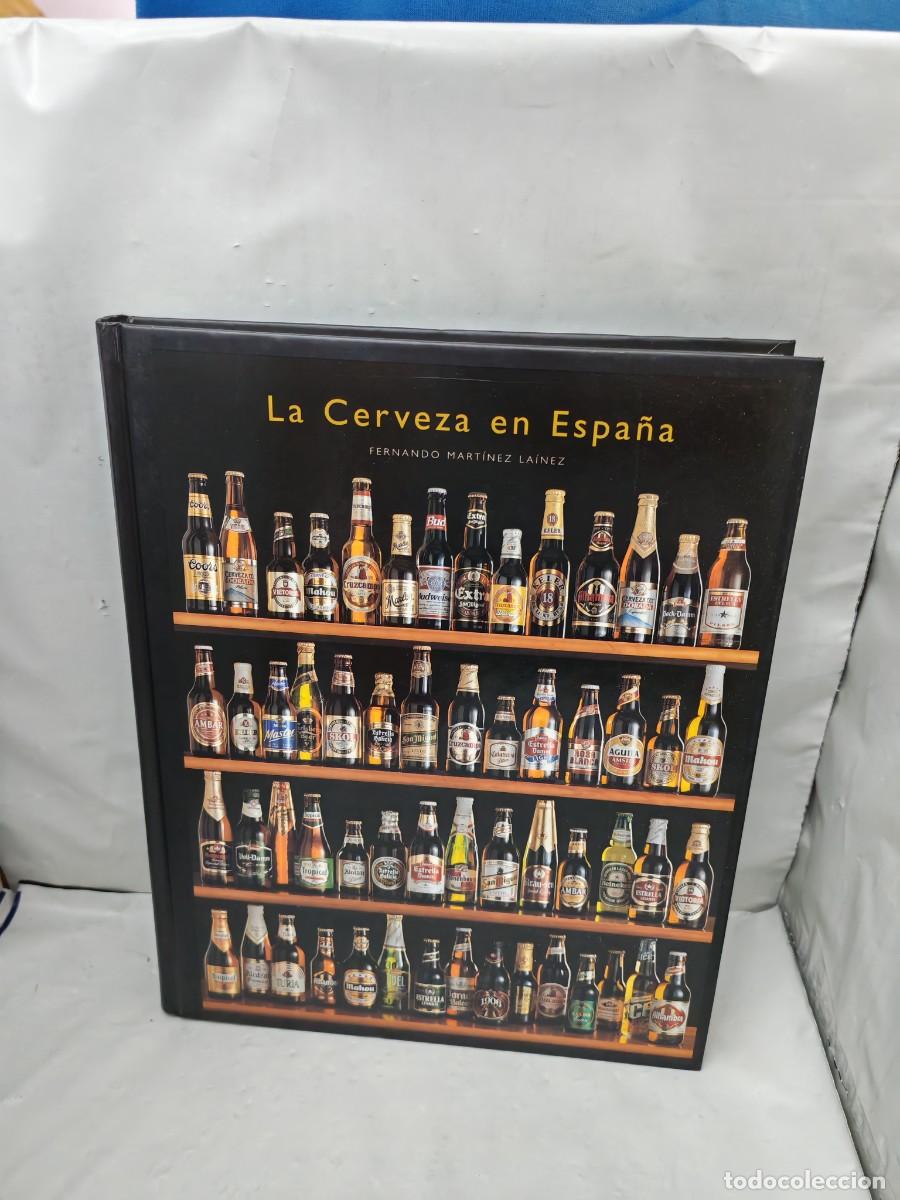 Libros de segunda mano: La Cerveza en Espa&ntilde;a (Primera edici&oacute;n, tapa dura)