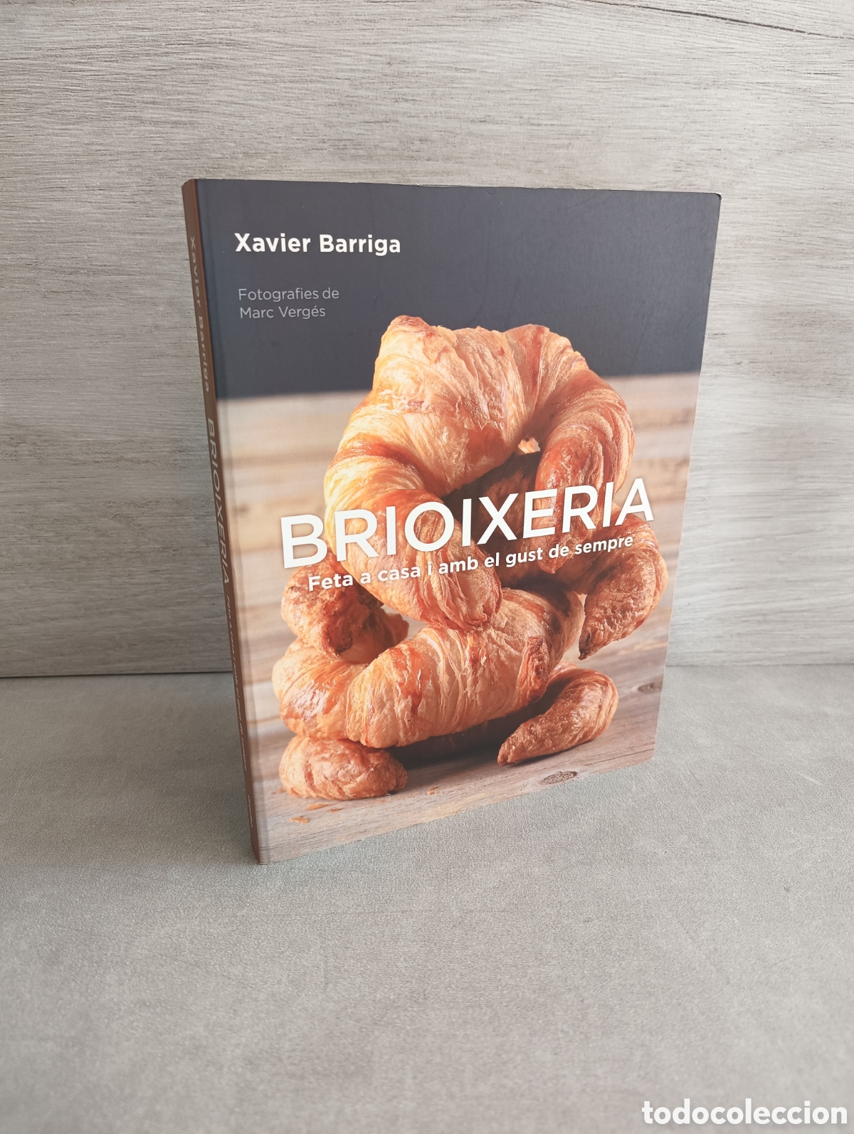Libros de segunda mano: Brioixeria: Feta a casa amb el gust de sempre Xavier Barriga.