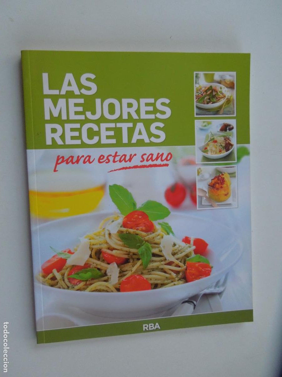 Libros de segunda mano: LA MEJORES RECETAS PARA ESTAR SANO - RBA -2011