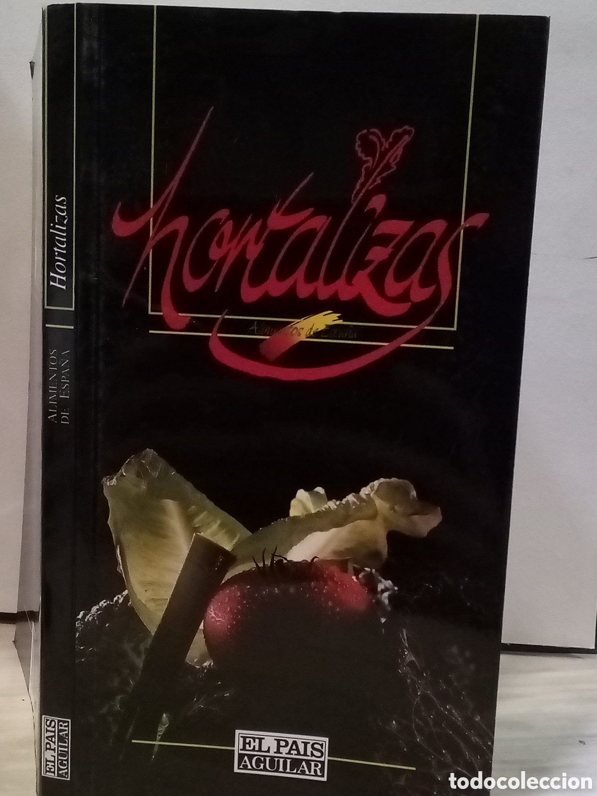 Second hand books: Alimentos de Espa&ntilde;a. Hortalizas