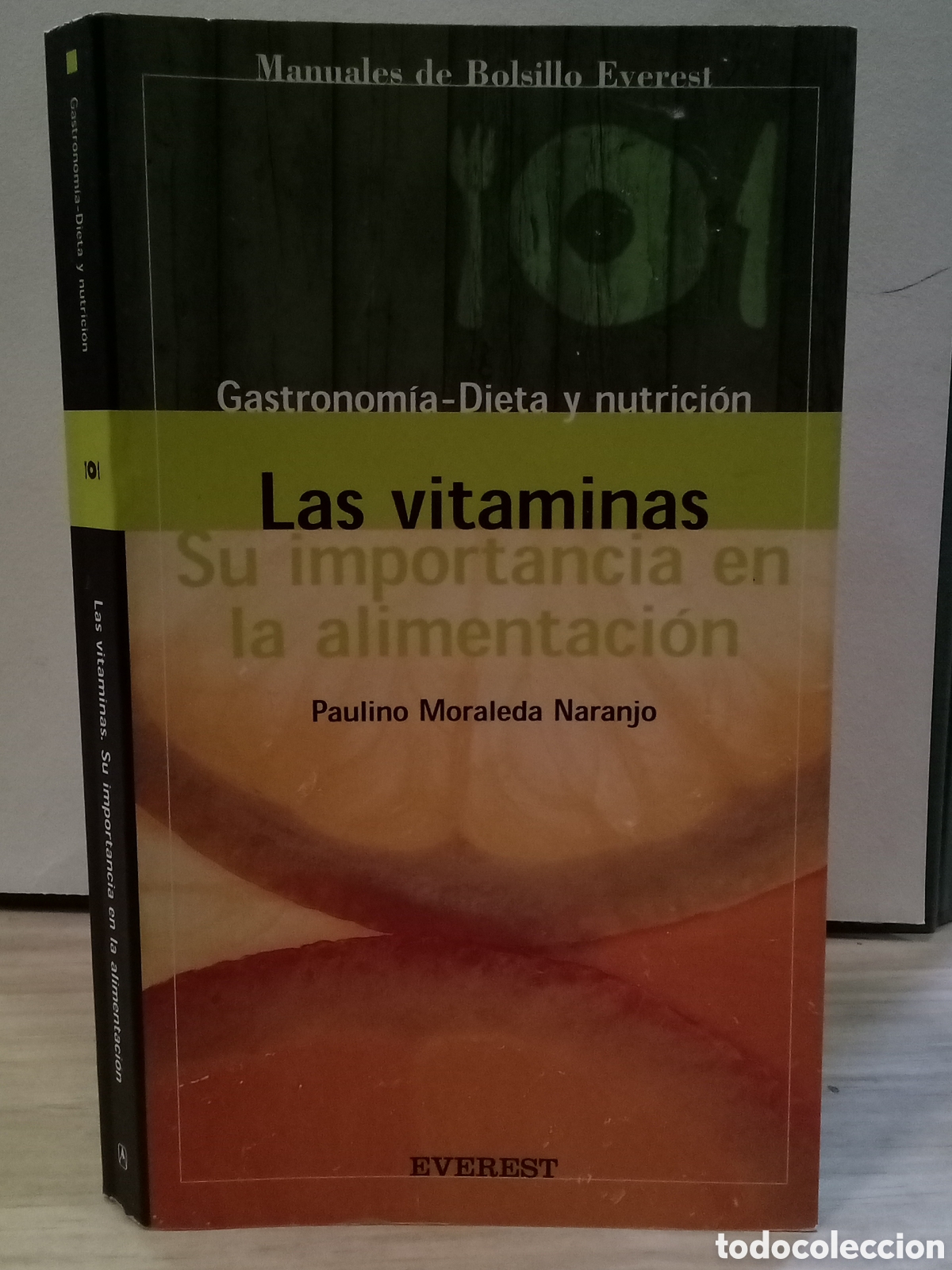 Livres d'occasion: Gastronom&iacute;a- Dieta y nutrici&oacute;n. Las vitaminas, su importancia en la alimentaci&oacute;n