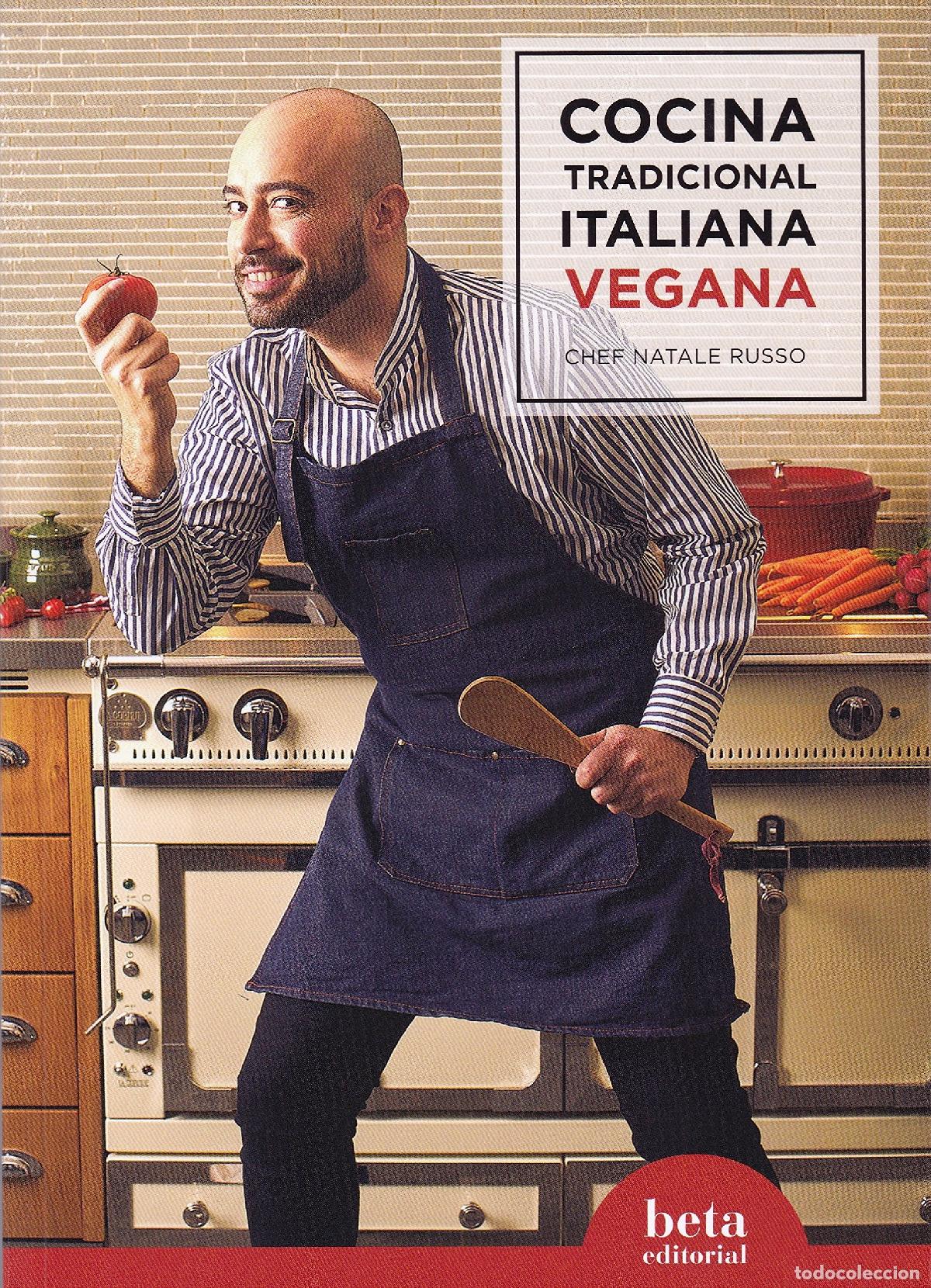 Libros de segunda mano: Cocina Tradicional Italiana Vegana, Edici&oacute;n 1