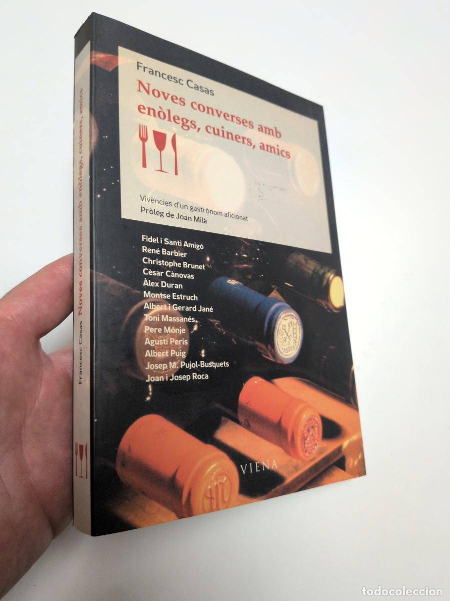 Libros de segunda mano: Noves converses amb en&ograve;legs, cuiners, amics - Casas, Francesc