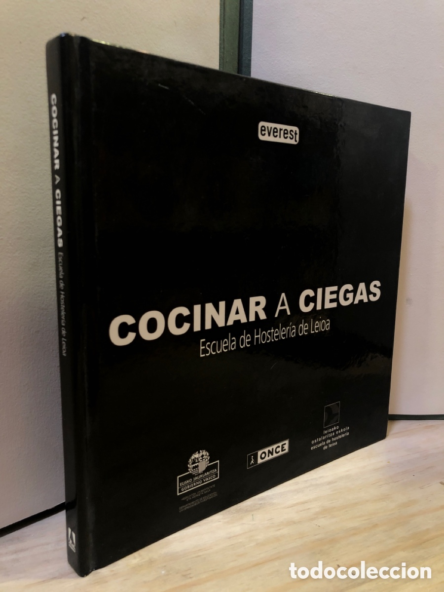 Libros de segunda mano: Cocinar a ciegas, Escuela de Hosteler&iacute;a de Leila