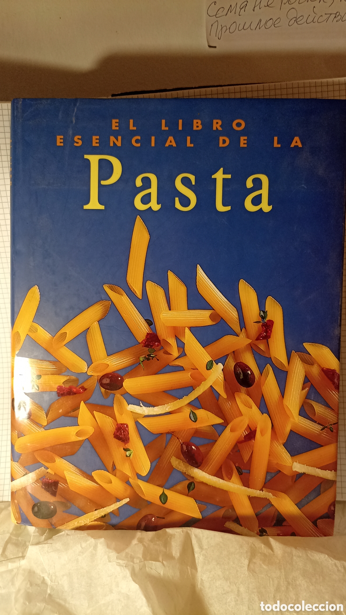 Libros de segunda mano: El Libro Esencial de la Pasta&rdquo;, un recetario cl&aacute;sico