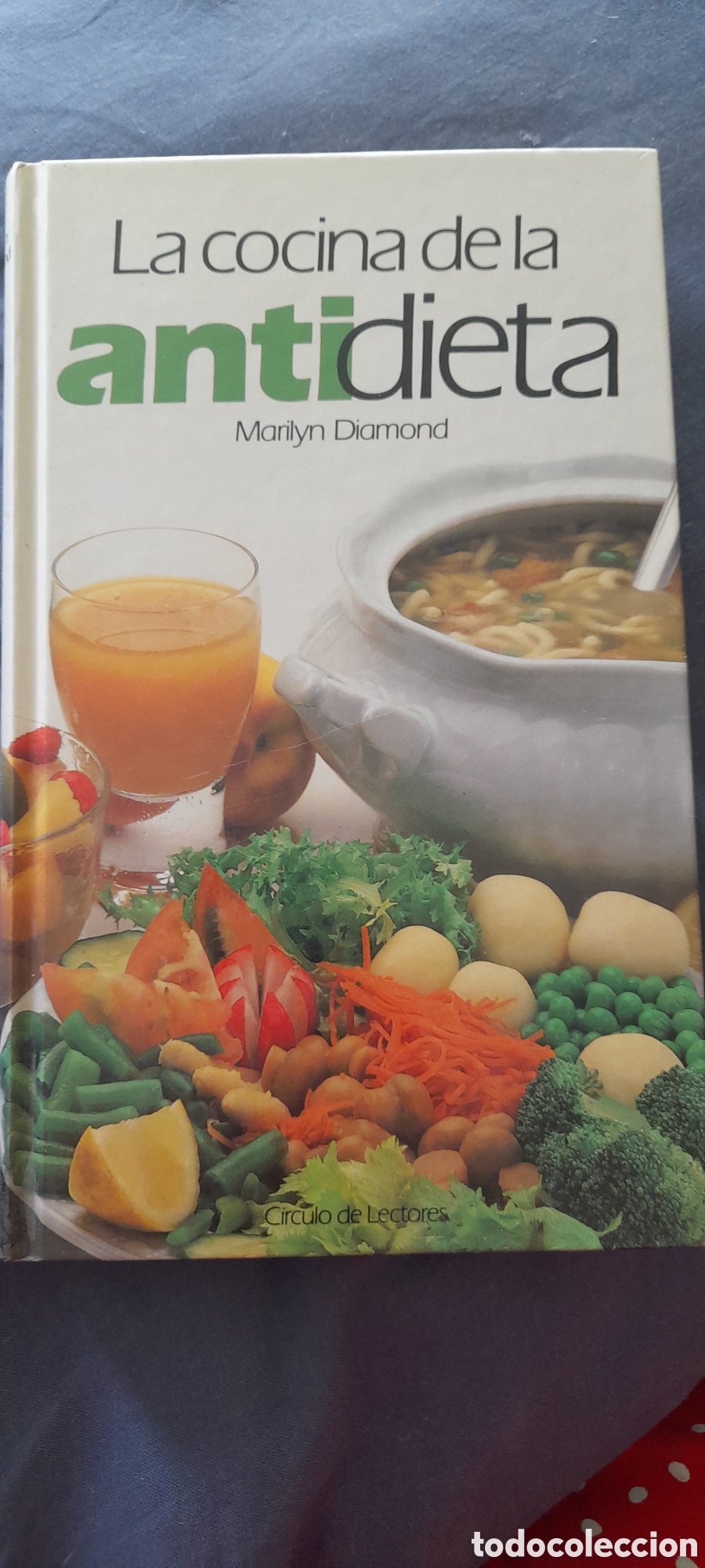 Libros de segunda mano: La cocina de la antidieta. Marilyn Diamond