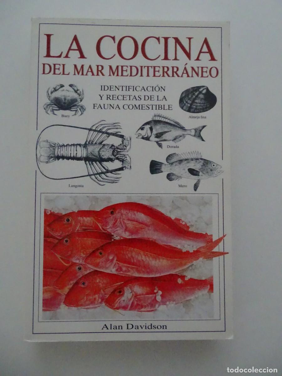 Libros de segunda mano: Alan Davidson: La cocina del mar Mediterr&aacute;neo.