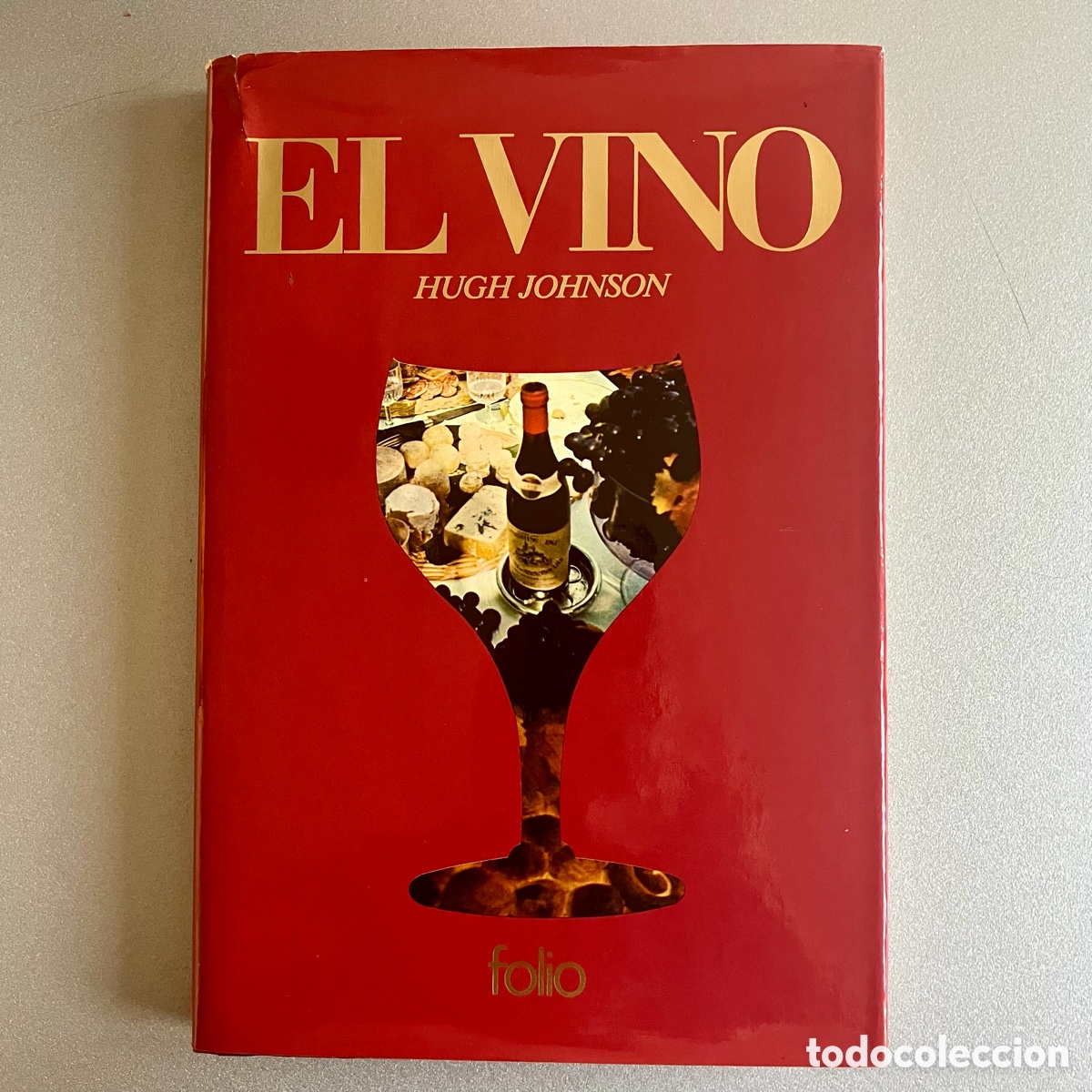 Libros de segunda mano: El vino, Hugh Johnson - Folio 1984