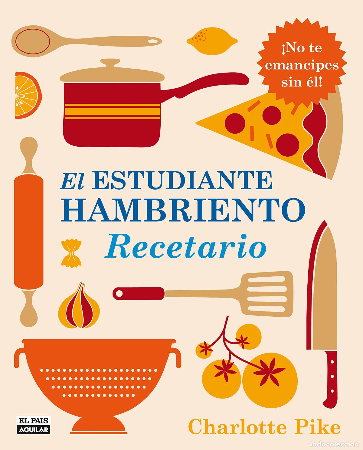 Libros de segunda mano: El estudiante hambriento. Recetario (Gastronom&iacute;a)