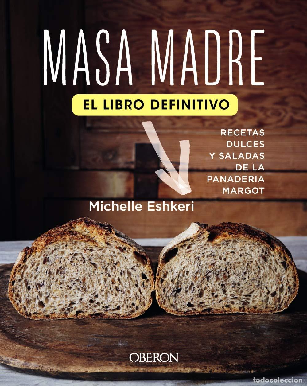 Libros de segunda mano: Masa madre. El libro definitivo (Libros singulares)