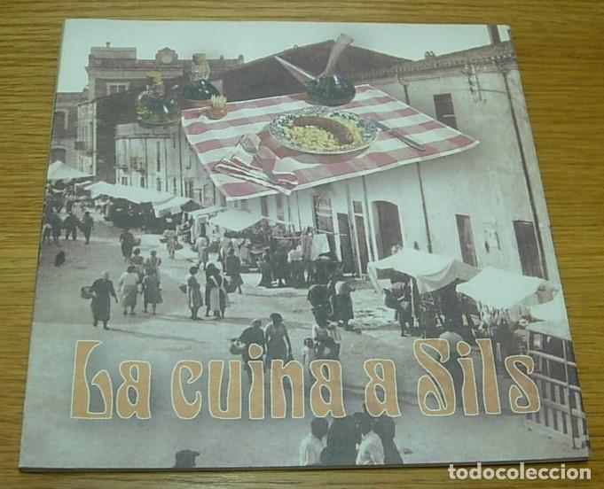 Libros de segunda mano: Libro de Cocina LA CUINA A SILS Varios Autores 1994 en Catal&aacute;n