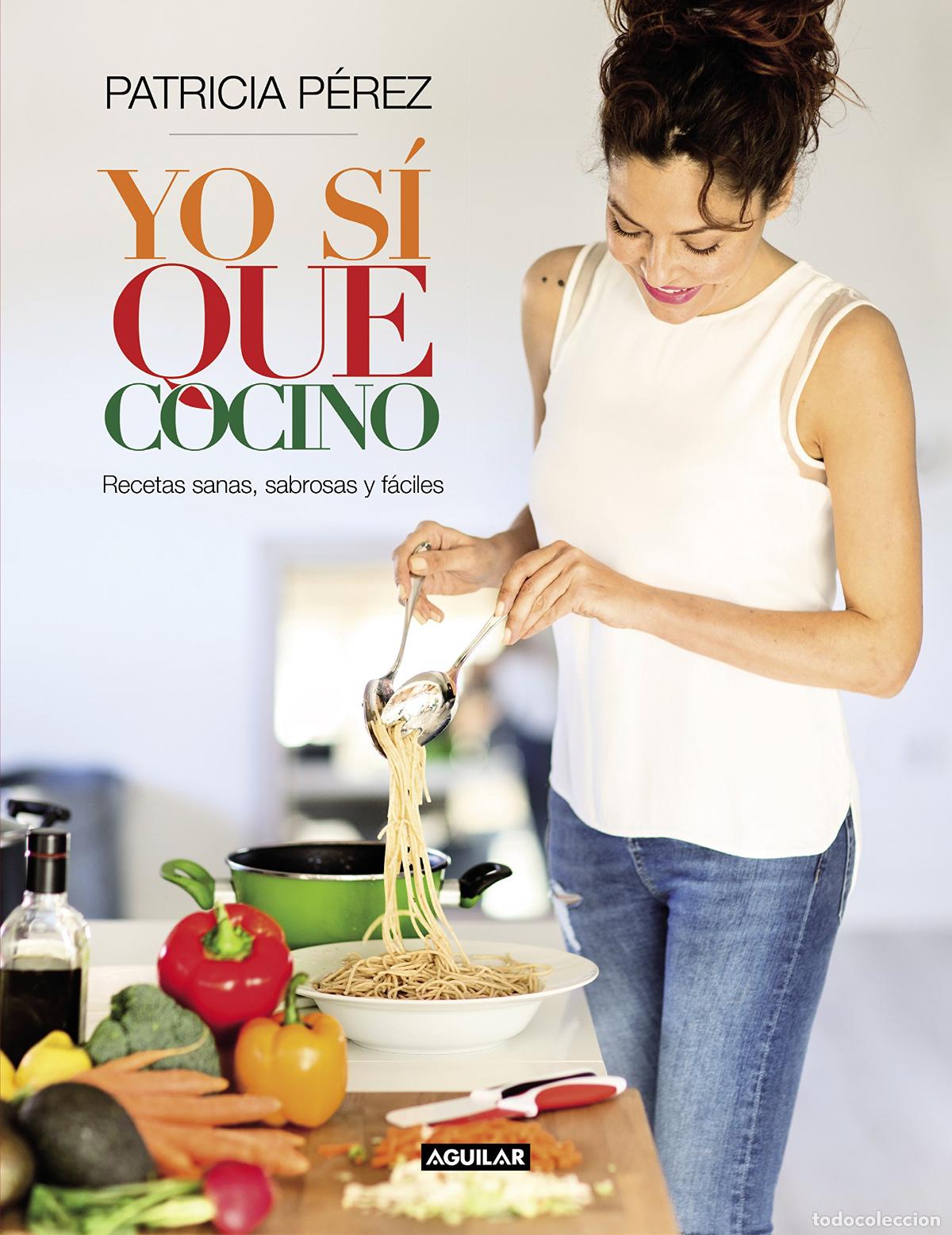 Libros de segunda mano: Yo s&iacute; que cocino - P&eacute;rez, Patricia