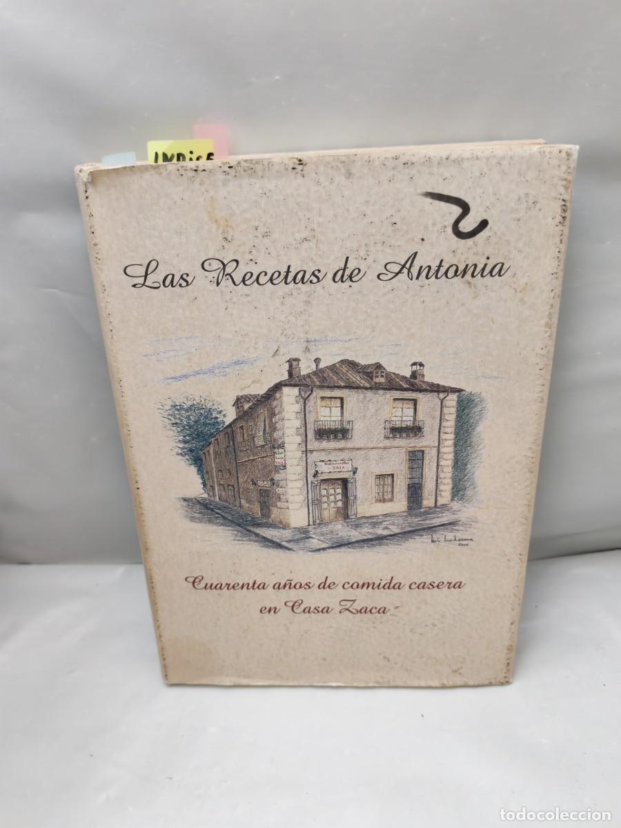 Livros em segunda m&atilde;o: LAS RECETAS de ANTONIA: Cuarenta A&ntilde;os de Cocina Casera en Casa Zaca (Tapa Dura)