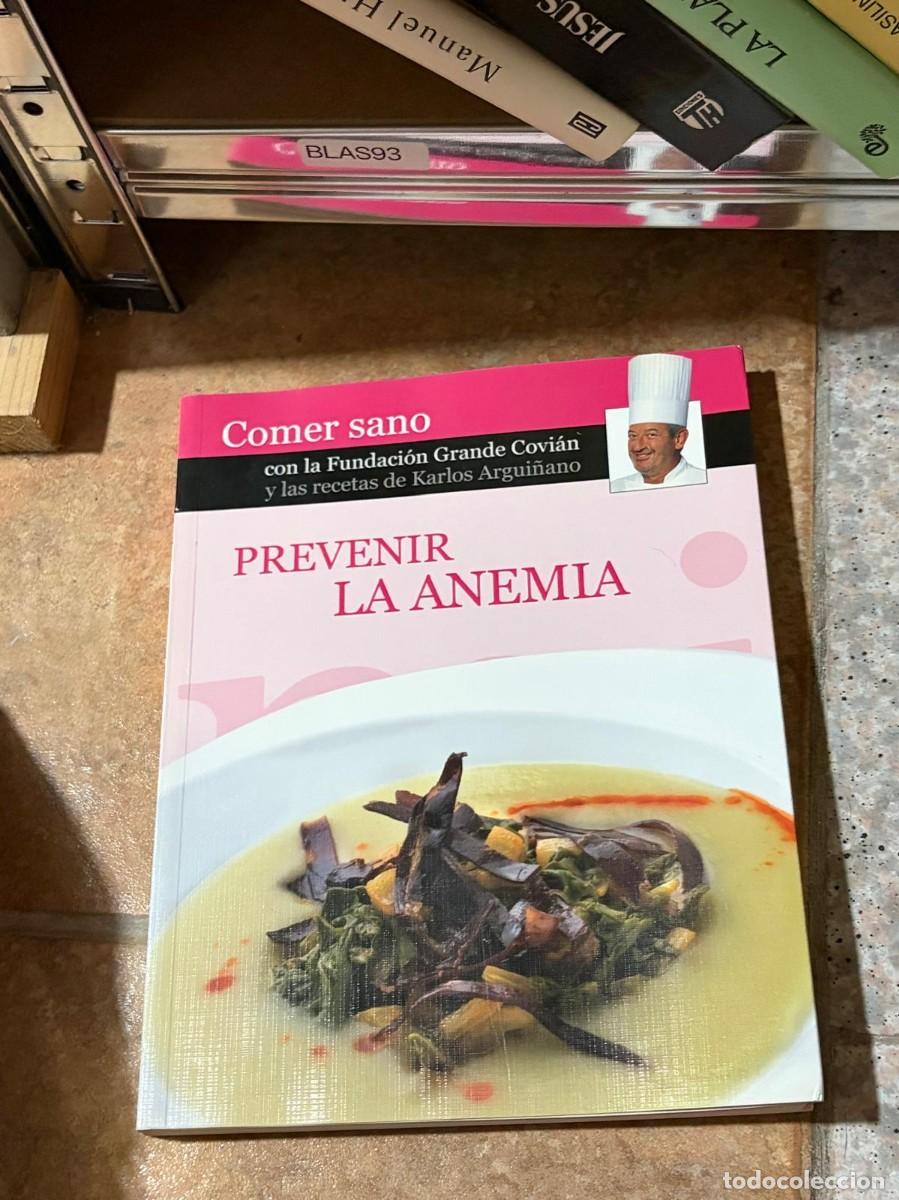 Libros de segunda mano: BLAS93 PREVENIR LA ANEMIA, KARLOS ARGUI&Ntilde;ANO