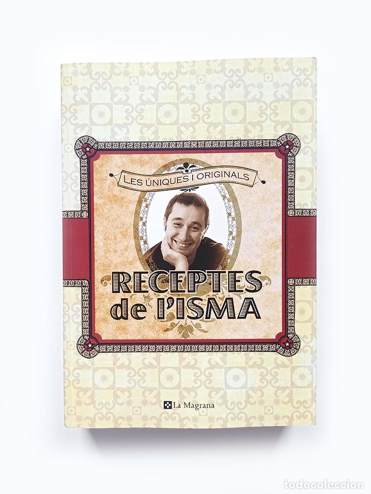 Libros de segunda mano: ISMA PRADOS - ''LES RECEPTES DE L'ISMA''