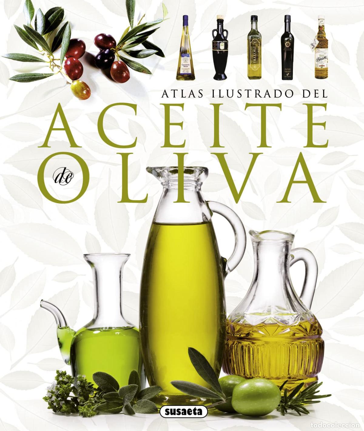 Libros de segunda mano: Atlas Ilustrado Del Aceite De Oliva