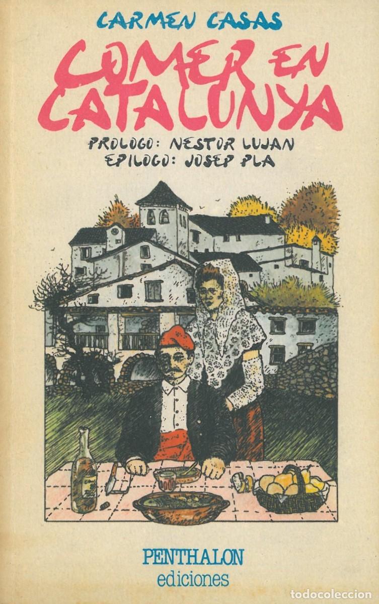 Libros de segunda mano: Comer en Catalunya - Casas, Carmen