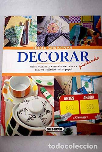 Libros de segunda mano: DECORAR PINTANDO-IDEAS CREATIVAS (SIN COLECCION) - Foto 1