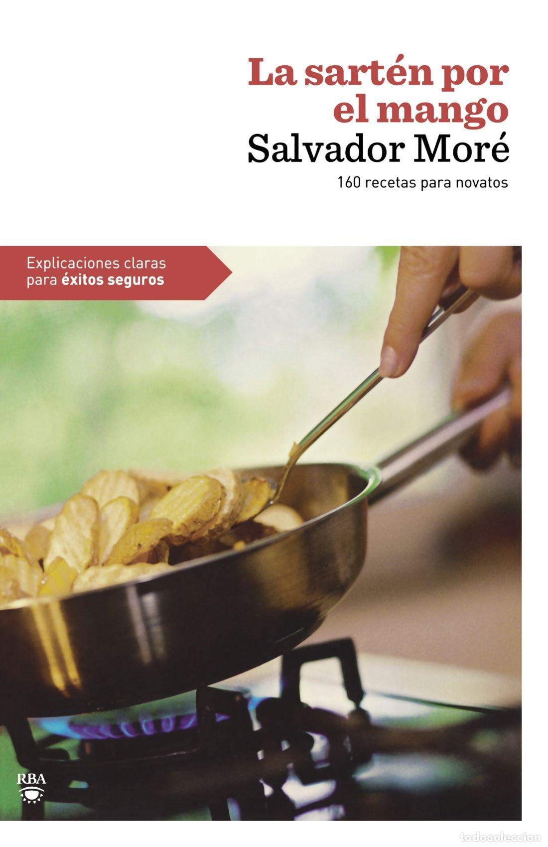 Libros de segunda mano: La sarten por el mango (OTROS GASTRONOM&Iacute;A)