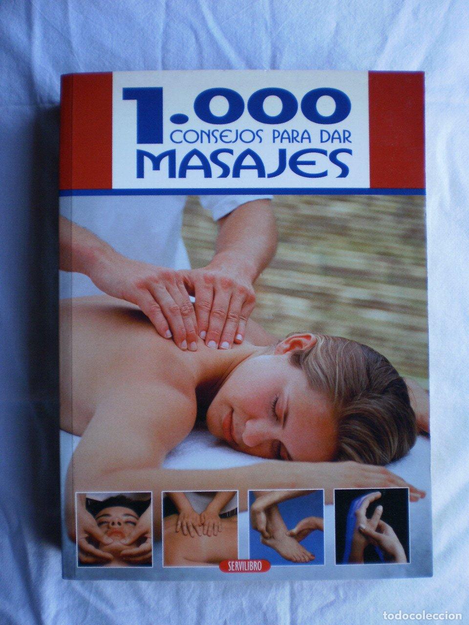 Libros de segunda mano: 1000 consejos para dar masajes