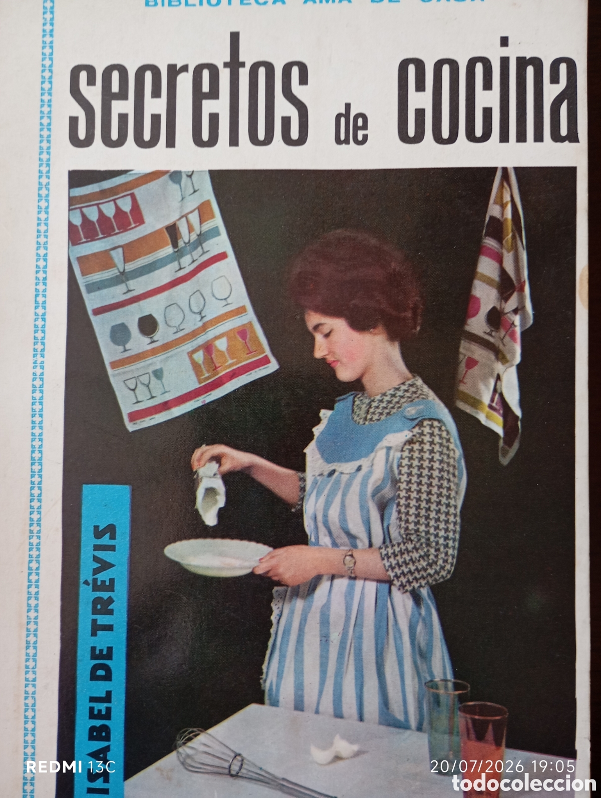 Libros de segunda mano: BIBLIOTECA ANA DE CASA SECRETOS DE COCINA 1962