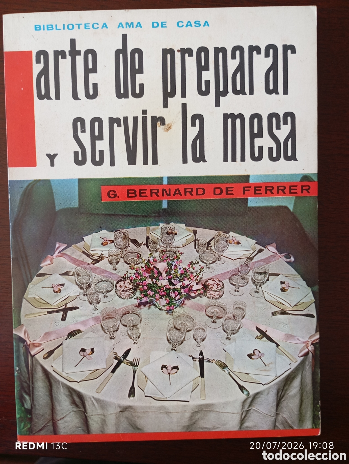 Libros de segunda mano: BIBLIOTECA SMA DE CASA ARTE DE PREPARAR Y SERVIR LA MESA 19626