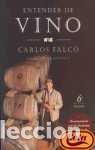 Libros de segunda mano: Entender De Vino - Falco, Carlos
