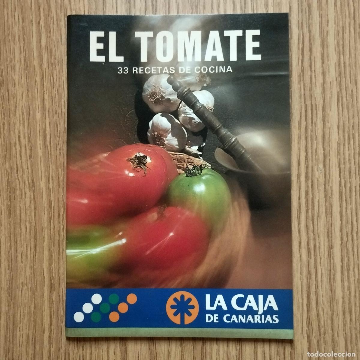 Gebrauchte B&uuml;cher: Libro EL TOMATE - 33 RECETAS DE COCINA | LA CAJA DE CANARIAS | Tenerife - Canarias
