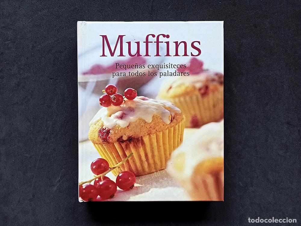 Libros de segunda mano: MUFFINS - PEQUE&Ntilde;AS EXQUISITECES PARA TODOS LOS PALADARES
