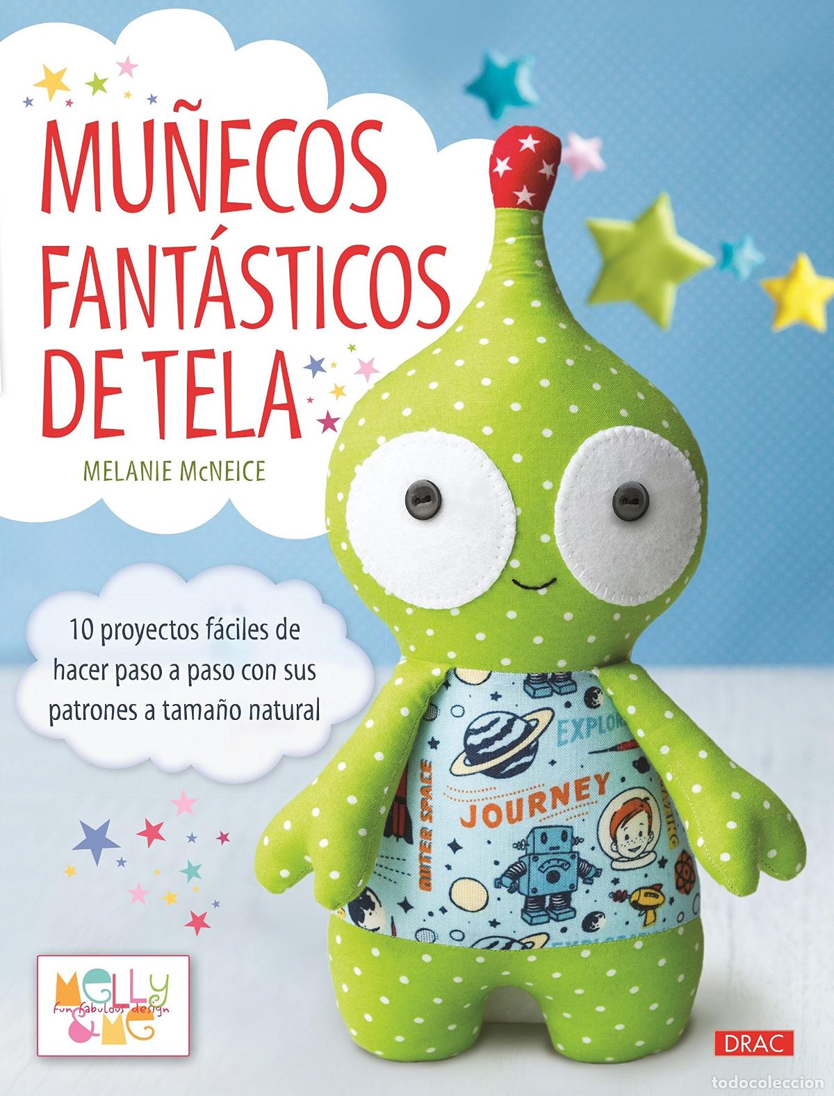 Libros de segunda mano: Mu&ntilde;ecos Fant&aacute;sticos De Tela (EL LIBRO DE)