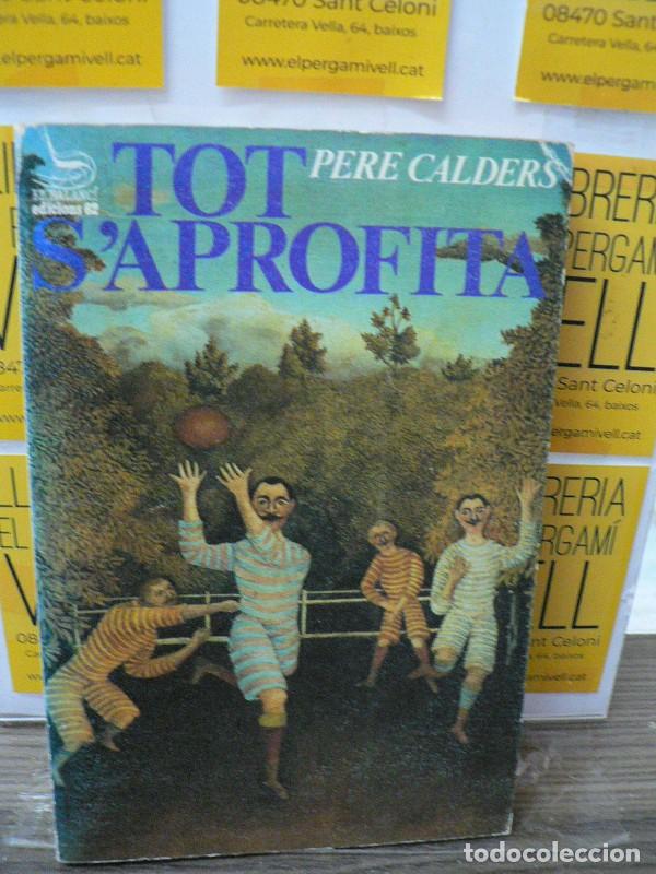 Libros de segunda mano: Tot S'Aprofita - Pere Calders - Edicions 62 - El Balanc&iacute;