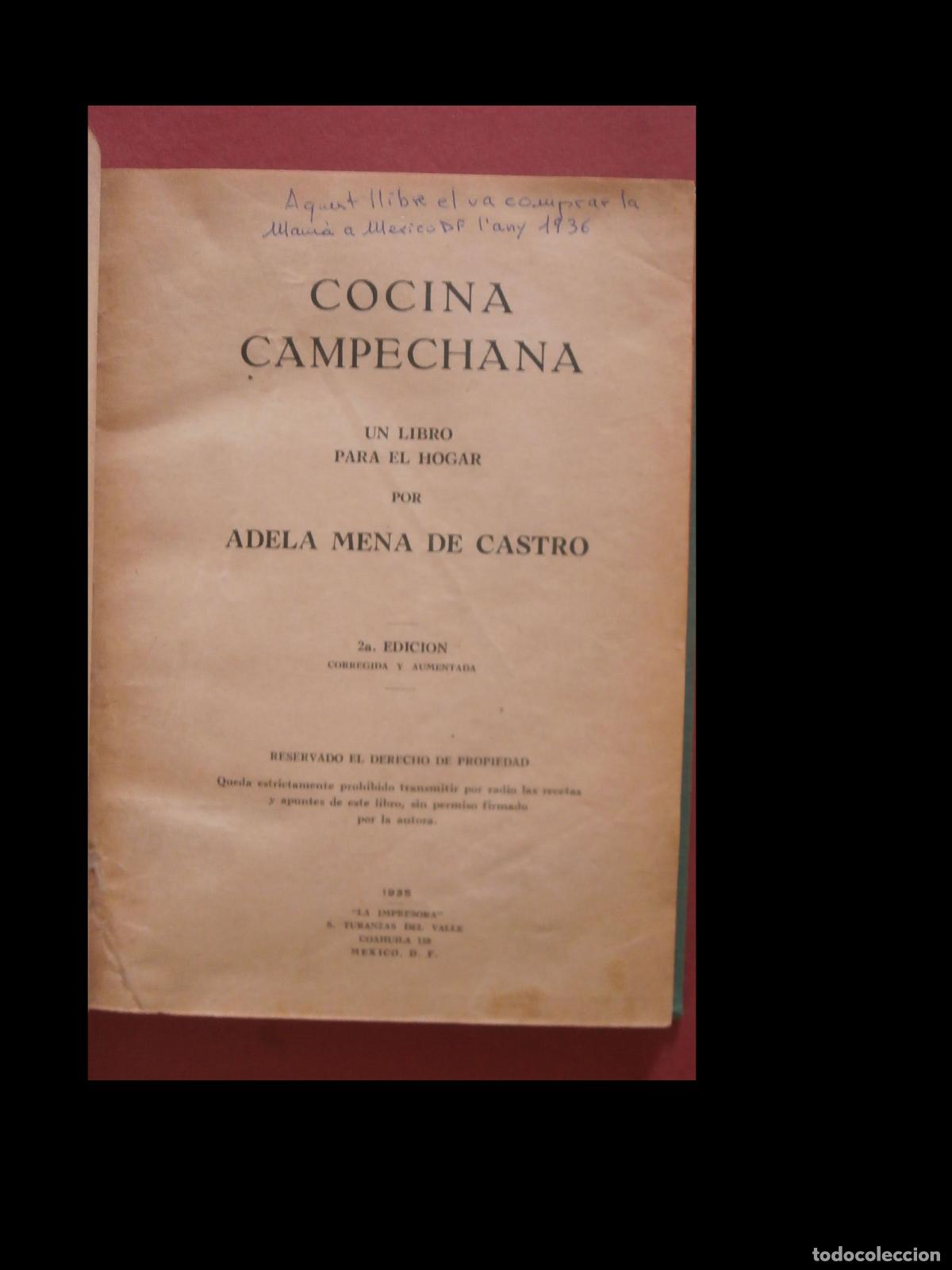 Libros de segunda mano: Cocina Campechana. Adela Mena de Castro