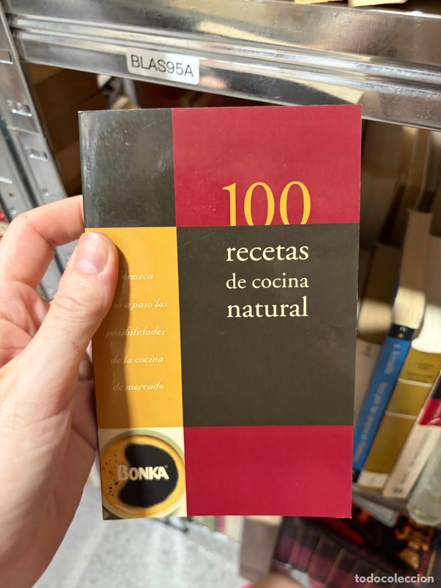 Libros de segunda mano: BLAS95A 100 recetas de cocina natural Bonka