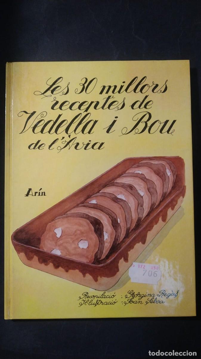 Libros de segunda mano: LES MILLORS RECEPTES DE VEDELLA I BOU DE L' AVIA