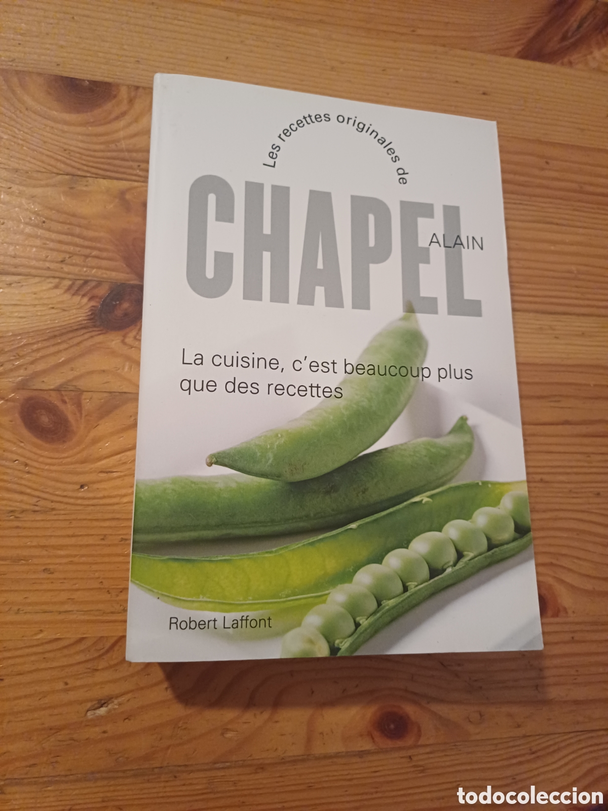 Libros de segunda mano: La cuisine c'est beaucoup plus que des recettes Les recettes originales de Alain Chapel - Recetas