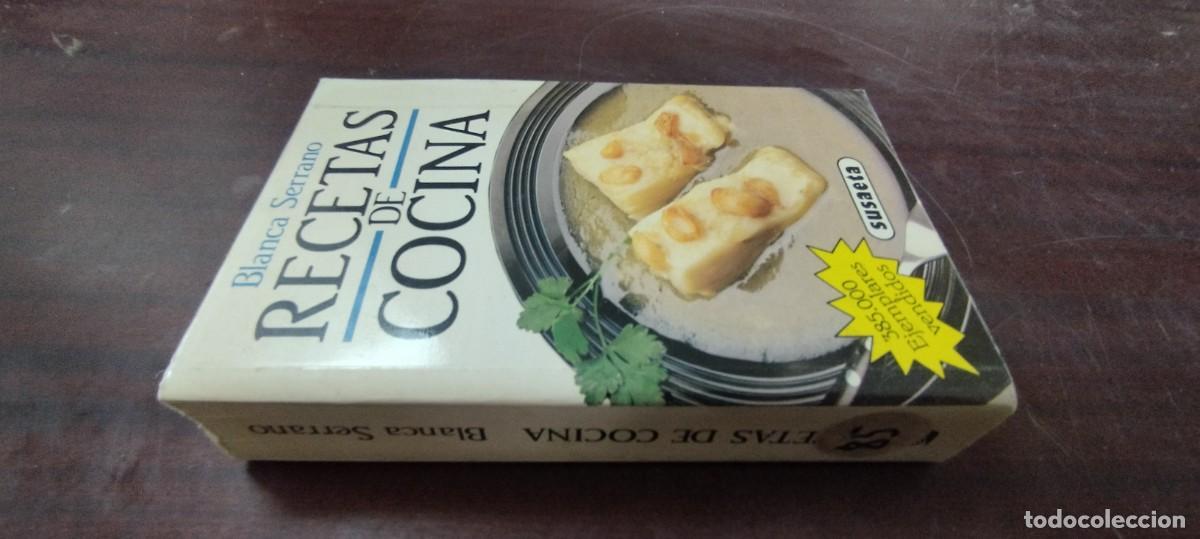 Libros de segunda mano: RECETAS DE COCINA / BLANCA SERRANO / PU-NEVR-4 / SUSAETA