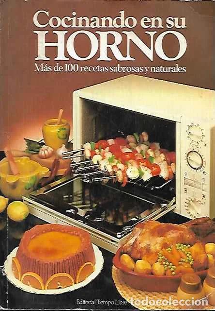 Libros de segunda mano: Cocinando en su horno - VV. AA.