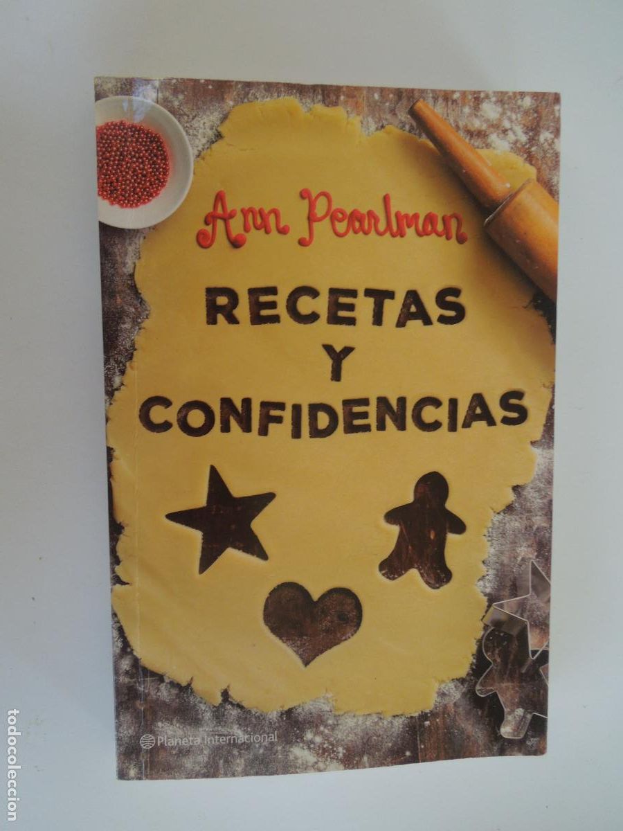Libros de segunda mano: RECETAS Y CONFIDENCIAS - ANN PEARLMAN - PLANETA 2010