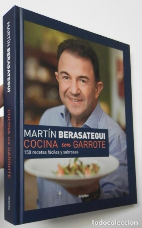 Libros de segunda mano: Cocina con garrote (Dedicado) - Berasategui, Mart&iacute;n
