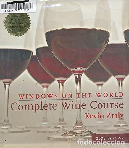 Libros de segunda mano: Windows on the World Complete Wine Course : A Lively Guide Edici&oacute;n en Ingl&eacute;s de Kevin Zraly (Autor)