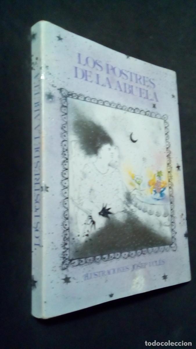 Libros de segunda mano: LOS POSTRES DE LA ABUELA - A ESCRIB&Agrave; - LL TORRADO - JOSEP UCL&Eacute;S - LA MAGRANA 1981